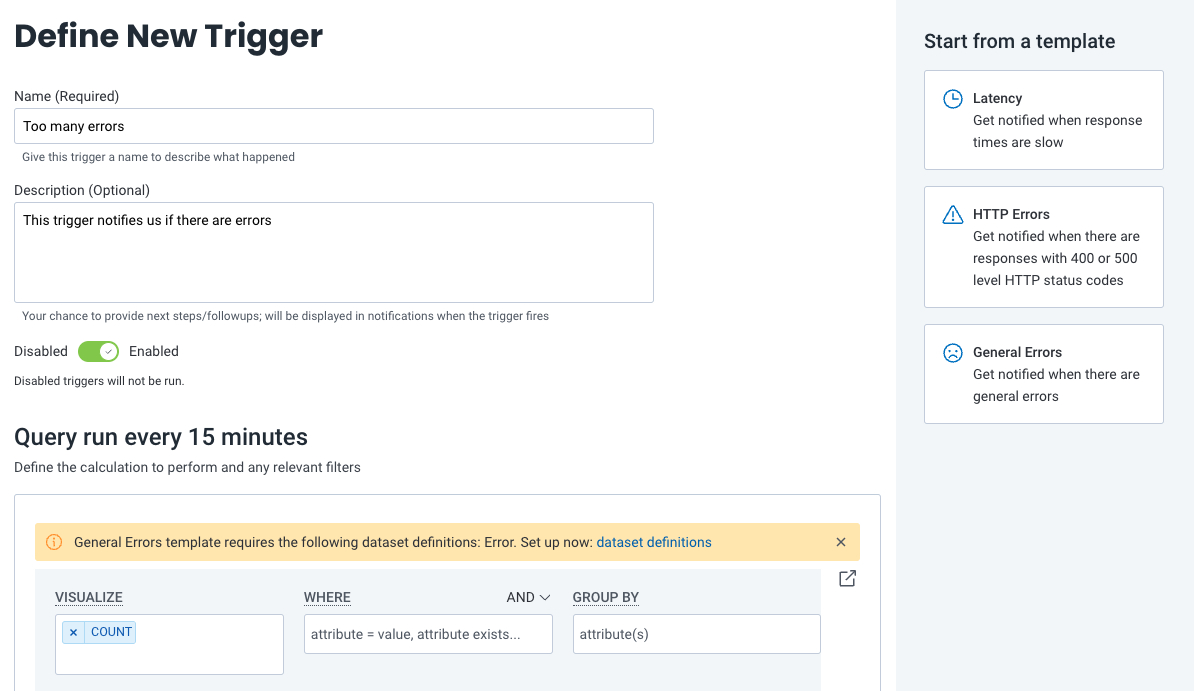 Shows Define New Trigger form with General Errors template selected and a missing Error dataset definition message.