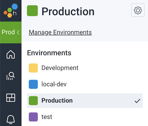 Display of the Honeycomb UI with the selected Environments banner and resulting Environments menu displayed